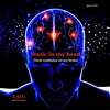 Static in my head