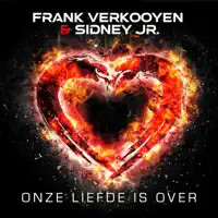 Onze Liefde Is Over — Frank Verkooyen & Sidney Jr.