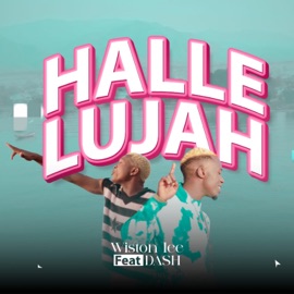 Hallelujah (feat. Dash) Wiston Lee