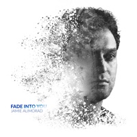 Jamie Alimorad - Fade into You