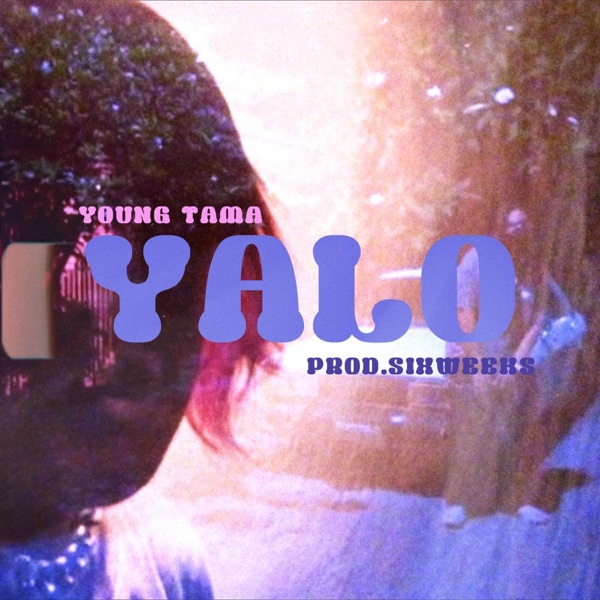 Yalo (feat. Sixweeks)