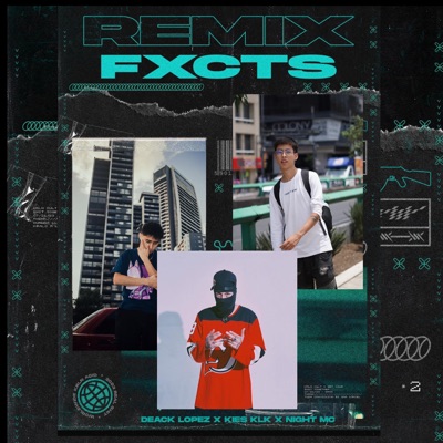 Fxcts (Remix) - Single