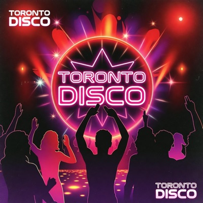Toronto Disco - Single