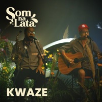 Kwaze (Ao Vivo no Som na Lata) - Single - Som na Lata & Kwaze