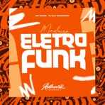 Madeira Eletrofunk (feat. MC Souza) - Single