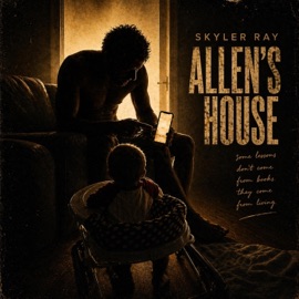 Allen's House Skyler Ray