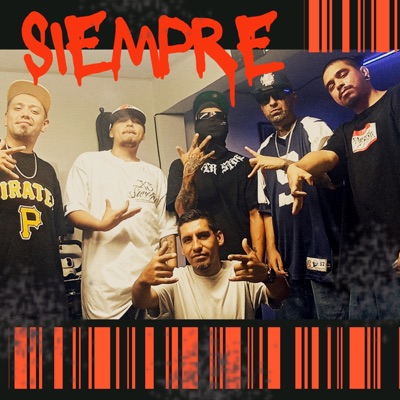 Siempre (feat. Union Fatal, Bolado 821, Inadaptado mx & IMPERIO DE LOKOS) - Single