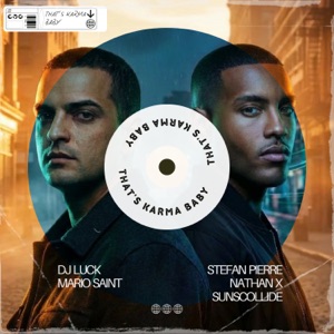 That's Karma Baby (feat. Mario Saint) - Single