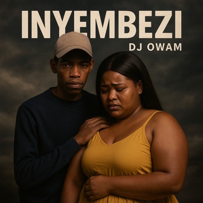 Inyembezi (feat. Queen Ave) - Single