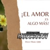 El Amor Es Algo Más