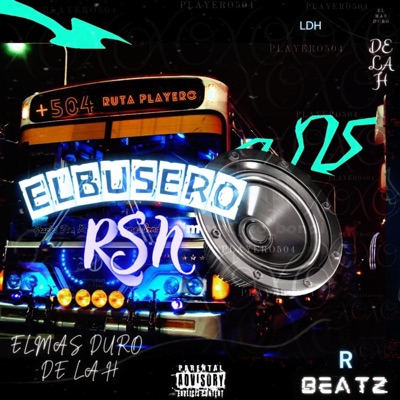 El busero (feat. Erre Beatz) - Single