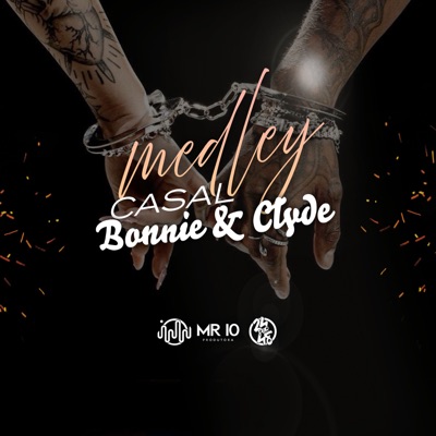 Medley Casal Bonnie e Clyde - Single