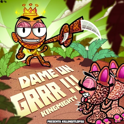Dame Un Grrr - Single