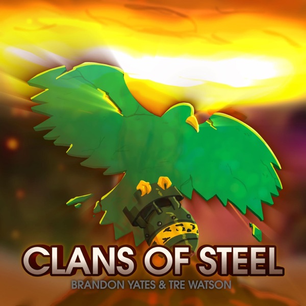 Clans Of Steel (feat. Tre Watson)