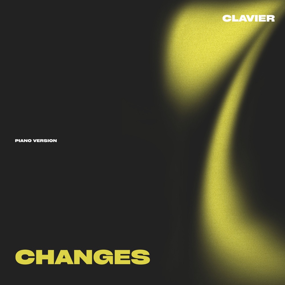 Обложка альбома «changes (piano version) - Single» — Clavier