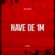 Nave de 1M Single