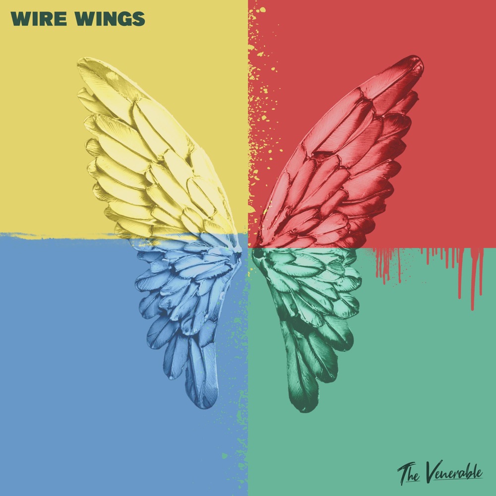 Обложка альбома «Wire Wings (feat. Kydd Jones & Blair Woods) - Single» — The Venerable