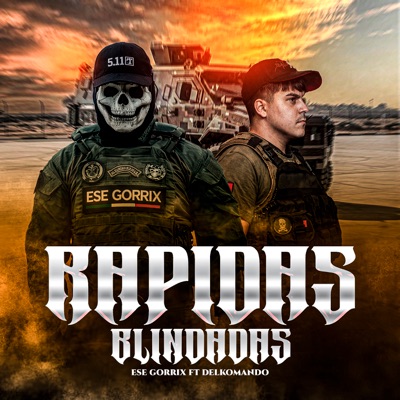 Rapidas Blindadas - Single