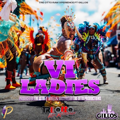 VI Ladies (feat. Gillos) - Single