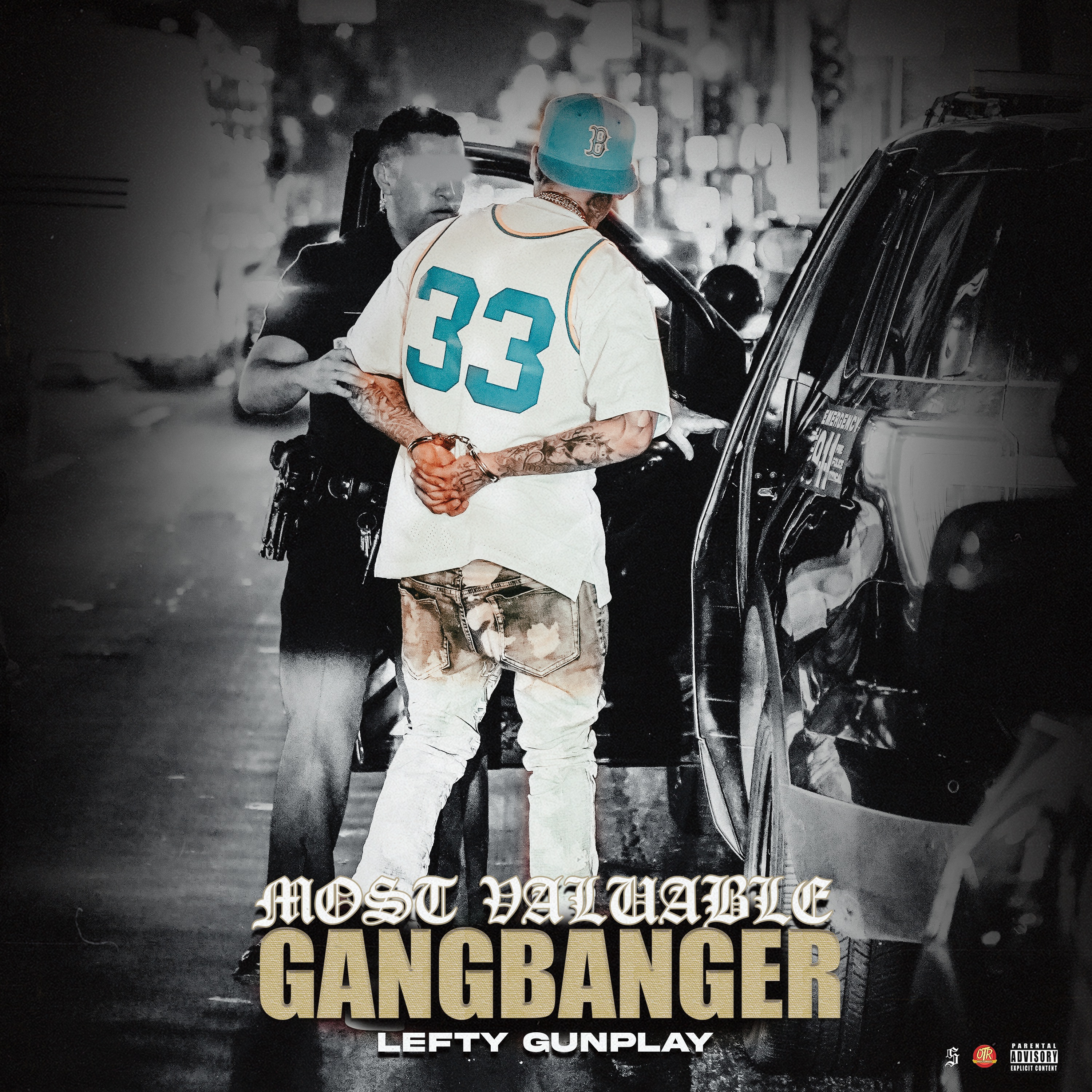 Most Valuable Gangbanger