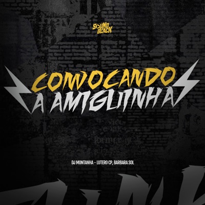 Convocando a Amiguinha - Single