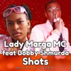 Shots (feat. Bobby Shmurda) - Single