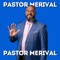 Pastor Merival - Pastor Merival lyrics