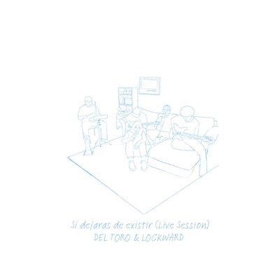 Si dejaras de existitr (Live Version) - Single