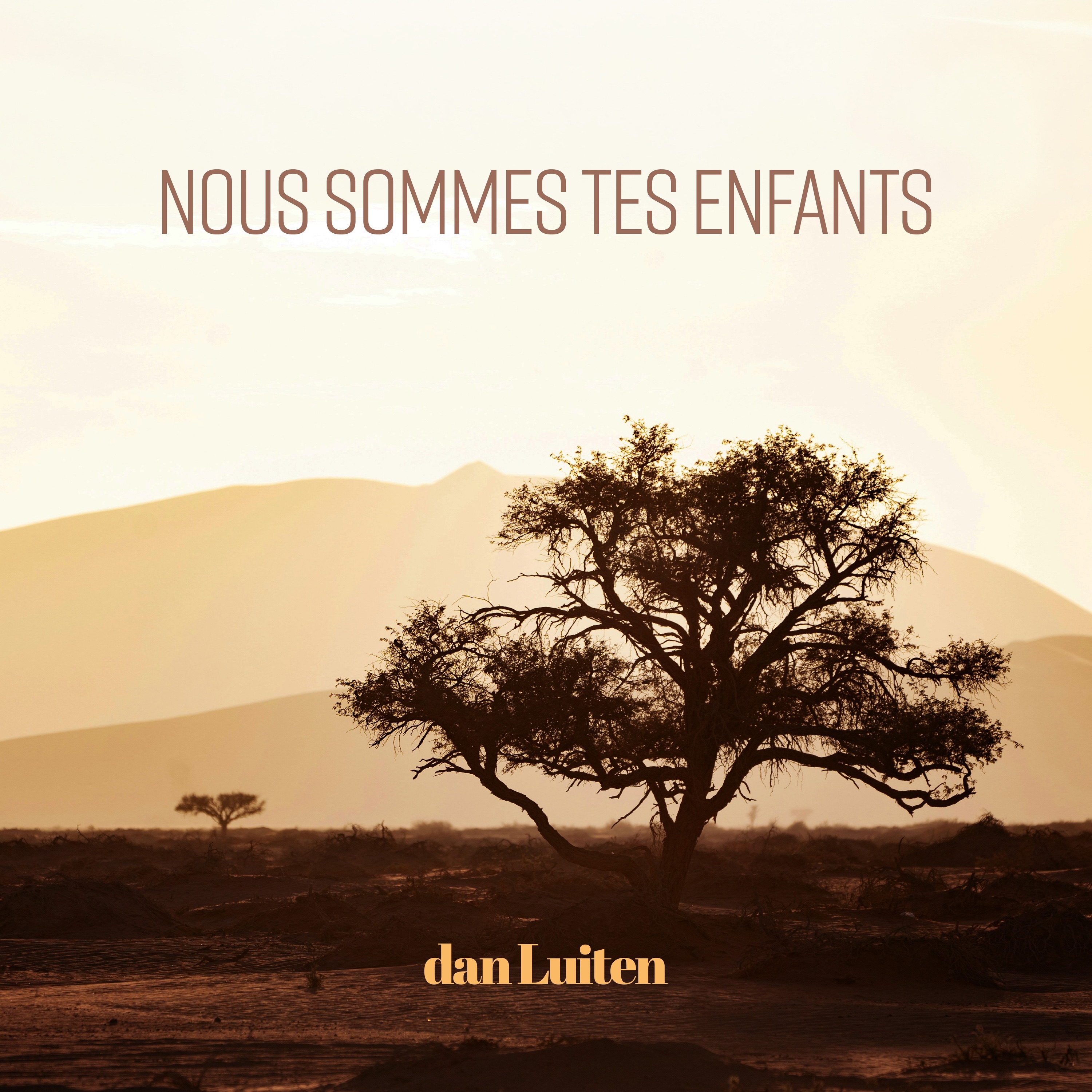 Nous sommes tes enfants - Single
