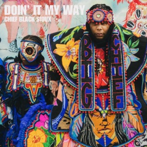 DOIN' IT MY WAY