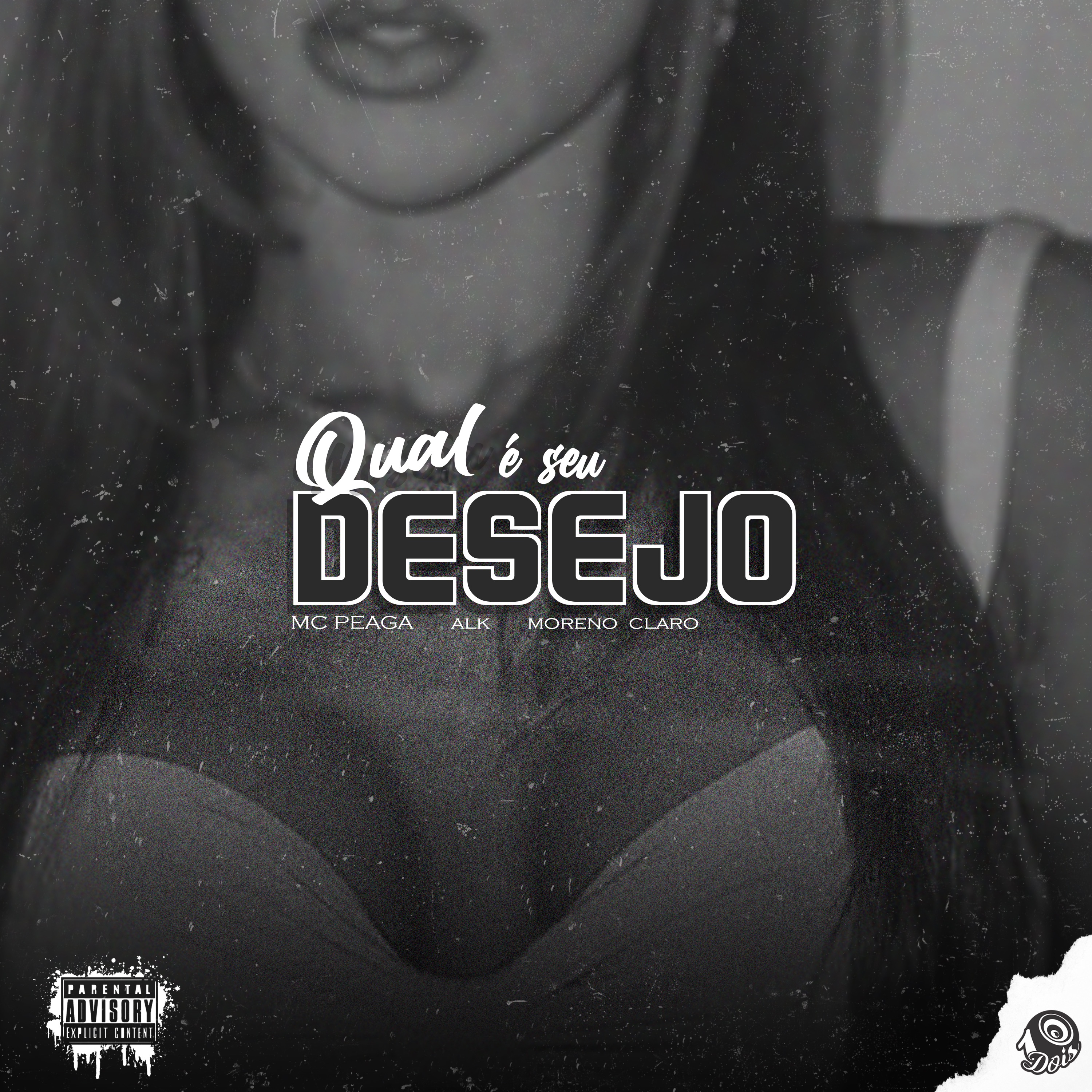 Qual É Seu Desejo? - Single by MC PEAGA, Alk & Moreno Claro album cover