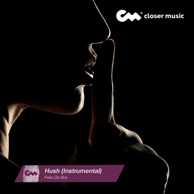 Hush (Instrumental) - Single