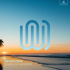 Careless Whisper - Single