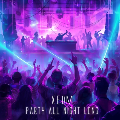 Party All Night Long - Single