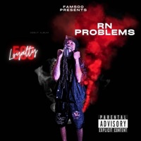 RN Problems - Single - Loyalty500