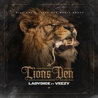 Lions Den (feat. VEEZY) - Single - LadyDice