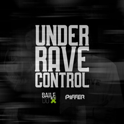 UNDER RAVE CONTROL - Single