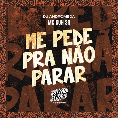Me Pede pra Não Parar - Single