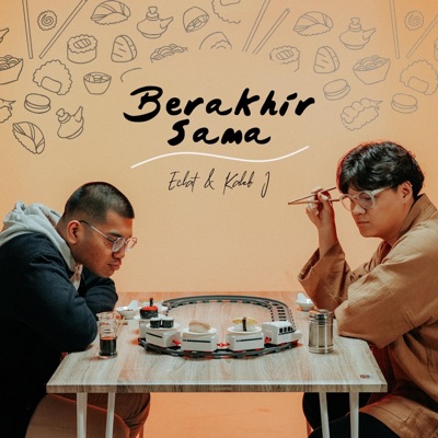 Berakhir Sama (feat. Kaleb J) - Single
