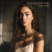 Gracias Por Irte - Nina Nord