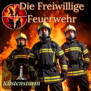Die Feuerwehr (unsere Helden) - Single