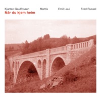 Når du kjem heim - EP - Fred Russel & Kjartan Gaulfossen