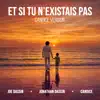 Et si tu n'existais pas (CANDICE Version)
