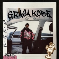 GRASA KOBE (feat. RAPA KURI) - Single - CALLE SKILLS