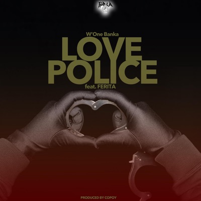 Love Police (feat. Ferita) - Single