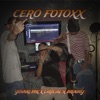 Cero Fotoxx (feat. Brainy & Lirical) - Single