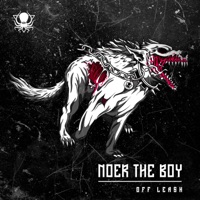Off Leash - EP - Noer the Boy