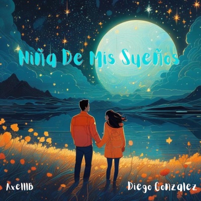 Niña De Mis Sueños (feat. Diego Gonzalez) - Single