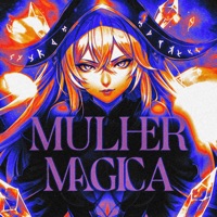 Mulher Magica - EP - Mc Menor MT, YAKUZAPHONK & Skorps