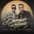 BANDIDO RETIRADO (Nico Hernández)